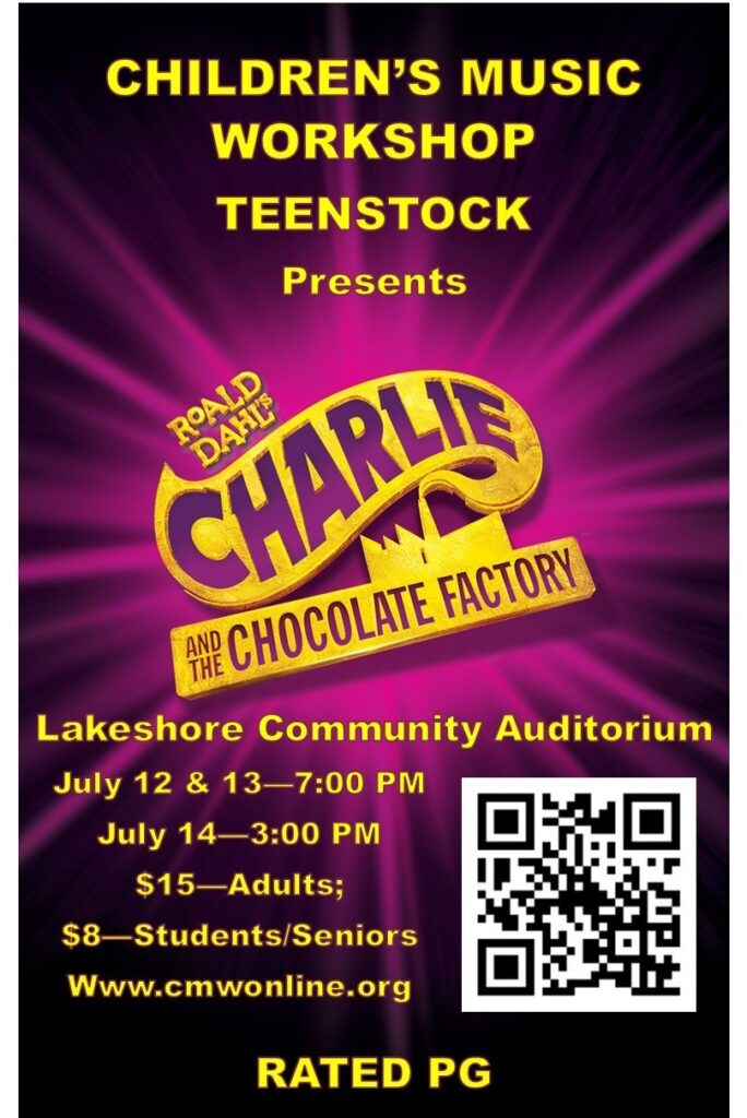 Children's Music Workshop TeenStock Presents Charlie and the Chocolate Factory